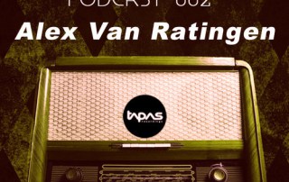 Tapas Podcast 002 - Alex Van Ratinge
